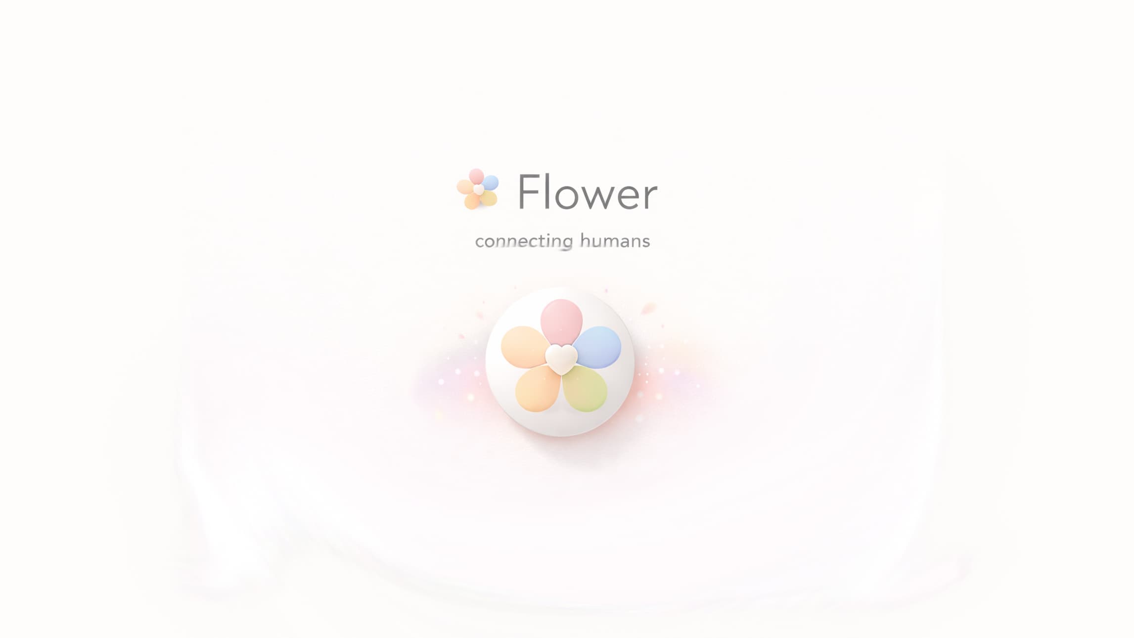 Flower - Closing the Gap Between Humans